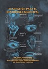 Planeacion Para El Desarrollo Municipal - Dr Rafael Martinez Vela ; Dr Mario Raul Sanchez Mijares ; Leonardo Daniel Hernandez Rodriguez - 9781506538648