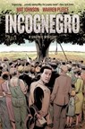 Incognegro - Mat Johnson ; Warren Pleece - 9781506705644