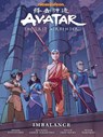 Avatar: The Last Airbender Imbalance - Library Edition - Faith Erin Hicks ; Peter Wartman ; Bryan Konietzko - 9781506708126