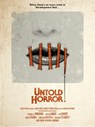 Untold Horror - George A. Romero ; John Landis ; Dave Alexander - 9781506719023