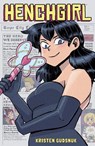 Henchgirl (second Edition) - Kristen Gudsnuk - 9781506720333