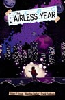 The Airless Year - Adam P. Knave - 9781506720364