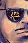 Spy Superb - Matt Kindt ; Sharlene Kindt - 9781506731803