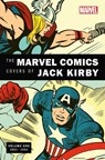 The Marvel Comics Covers of Jack Kirby Volume 1 - Vincent Iadevaia ; Mike Essl - 9781506732466