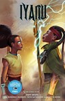 Iyanu: Child of Wonder Volume 5 - Roye Okupe ; Toyin Ajetunmobi ; Spoof Animation ; Godwin Akpan - 9781506735887