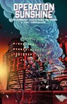 Operation Sunshine Volume 1: Blood Run - Henry Zebrowski ; Marcus Parks ; David Rubin - 9781506737560