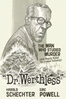 Dr. Werthless - Harold Schechter ; Eric Powell - 9781506744377