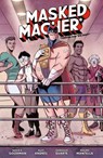 The Masked Macher - David A. Goodman - 9781506745077