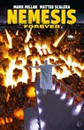 Nemesis Forever - Mark Millar ; Matteo Scalera - 9781506750651