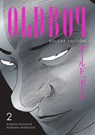 Oldboy Deluxe Edition: Book Two - Garon Tsuchiya ; Nobuaki Minegishi ; Kumar Sivasubramanian - 9781506752877