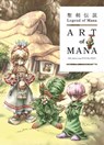 Legend of Mana: The Art of Mana--30th Anniversary Edition - Qbist Inc. ; Square Enix - 9781506754048