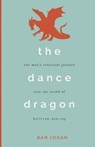 The Dance Dragon - LOGAN,  Dan - 9781506904368