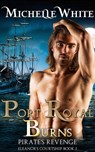 Port Royal Burns - Michelle White - 9781507007297