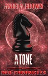 Atone - Angela Brown - 9781507055823