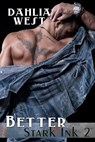Better - Dahlia West - 9781507079058