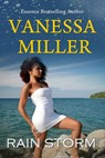 Rain Storm - Vanessa Miller - 9781507092798