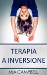 Terapia a inversione - Mia Campbell - 9781507189955