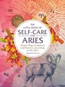 The Little Book of Self-Care for Aries - Constance Stellas - 9781507209653