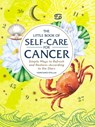 The Little Book of Self-Care for Cancer - Constance Stellas - 9781507209714