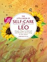 The Little Book of Self-Care for Leo - Constance Stellas - 9781507209721