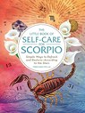 The Little Book of Self-Care for Scorpio - Constance Stellas - 9781507209783