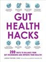 Gut Health Hacks - Lindsay Boyers - 9781507216453