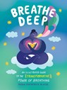 Breathe Deep - Misha Maynerick Blaise - 9781507220214