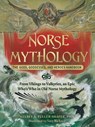 Norse Mythology: The Gods, Goddesses, and Heroes Handbook - Kelsey A. Fuller-Shafer - 9781507220528