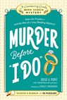 Murder Before "I Do" - Rosie A. Point - 9781507225455