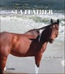 The True Story of Sea Feather - Lois Szymanski - 9781507300220