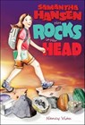 Samantha Hansen Has Rocks in Her Head - Nancy Viau - 9781507302033