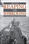 Reaping the Whirlwind - Dominic Etzold - 9781507303320