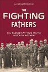 The Fighting Fathers - Alessandro Giorgi - 9781507303986