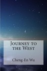 Journey to the West - William John Francis Jenner - 9781507627839