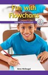 Fun With Flowcharts: Following Instructions - MCDOUGAL,  Anna - 9781508137856