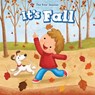 It's Fall - Celeste Bishop - 9781508151791