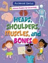 Heads, Shoulders, Muscles, and Bones - WOOD,  Alix - 9781508198864