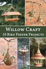Willow Craft - Jonathan Ridgeon - 9781508447719