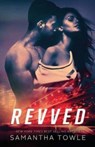 Revved - Samantha Towle - 9781508776208