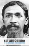 Sri Aurobindo or the Adventure of Consciousness - Satprem - 9781508991960