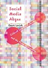 Social Media Abyss - Geert Lovink - 9781509507795
