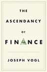 The Ascendancy of Finance - Joseph Vogl - 9781509509331