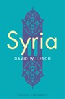 Syria - David W. Lesch - 9781509527557