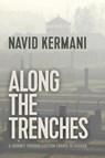 Along the Trenches - Navid Kermani - 9781509535576