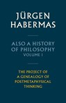 Also a History of Philosophy, Volume 1 - Jurgen (Goethe University Frankfurt Habermas - 9781509543892