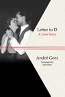 Letter to D - Andre Gorz - 9781509543977