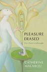 Pleasure Erased - Catherine (University of Paris-X Nanterre) Malabou - 9781509549931