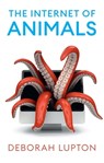 The Internet of Animals - Deborah Lupton - 9781509552764