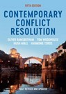 Contemporary Conflict Resolution - Oliver Ramsbotham ; Tom Woodhouse ; Hugh Miall ; Harmonie Toros - 9781509557608