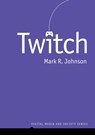 Twitch - Mark R. Johnson - 9781509558599